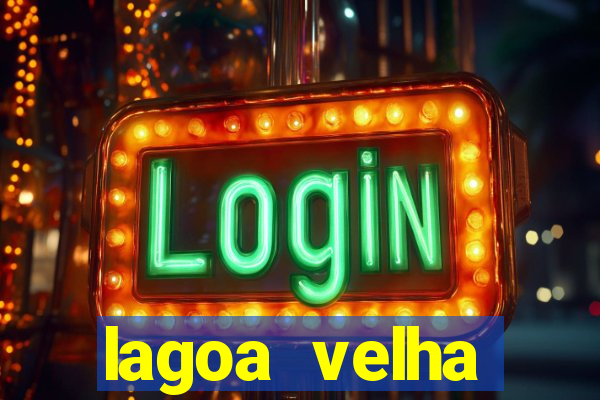 lagoa velha canarana bahia